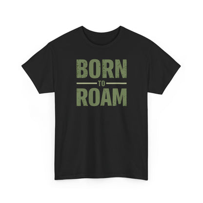 Born to Roam T-Shirt kaufen | Abenteuer Wandern Outdoor