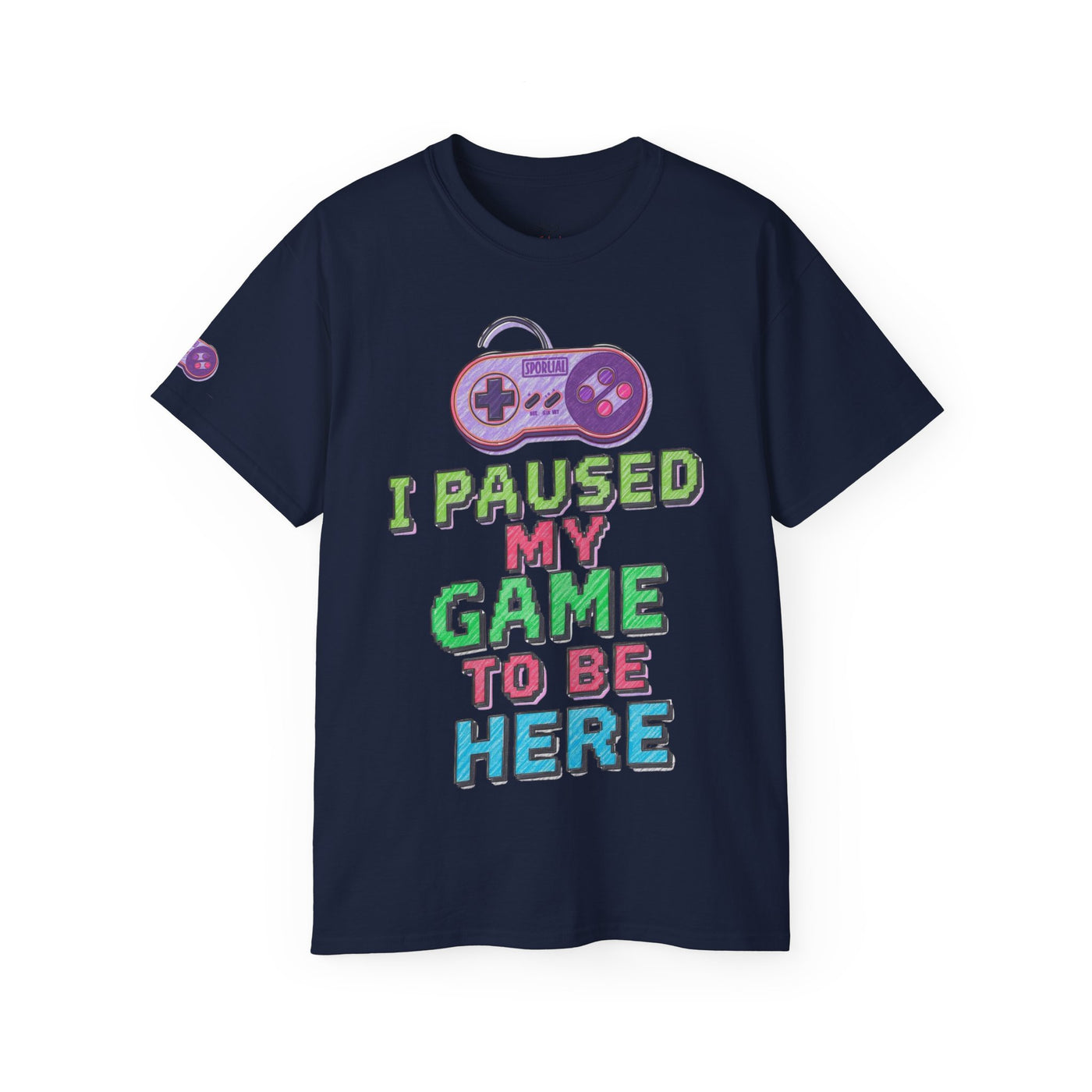 Funny Gamer T-Shirt, I Paused My Game To Be Here, Gift for Gamers, Gaming Apparel, Unisex Tee, Video Game Shirt, Casual Wear
