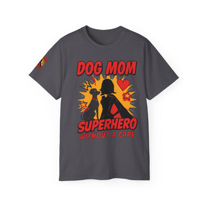 Dog Mom Superhero Unisex Tee, Funny Dog Lover Gift, Pet Parent Shirt, Cute Dog Mom Outfit, Animal Lover Apparel