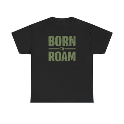Born to Roam T-Shirt in schwarz mit grünem Druck, ideal für Abenteuer und Outdoor-Aktivitäten.