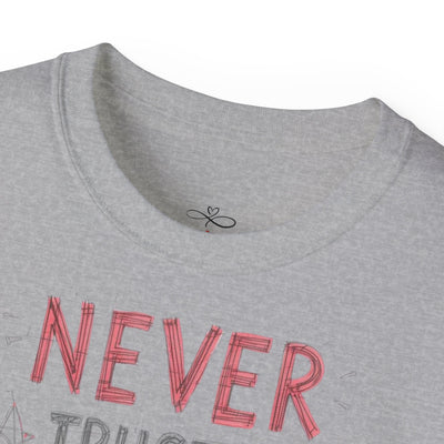 Never Trust an Atom Unisex Ultra Cotton Tee - Funny Science Shirt, Gift for STEM Lovers, Parent's Day, Birthday, Casual Wear