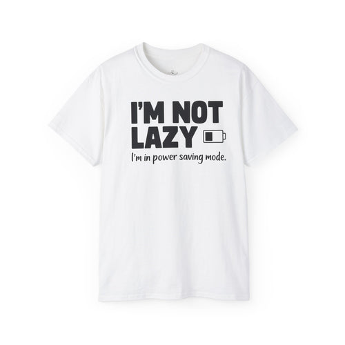 Funny Power Saving Mode Tee, Unisex Graphic T-Shirt, Gift for Tech Lovers, Casual Wear, Birthday Gift, Humor Shirt