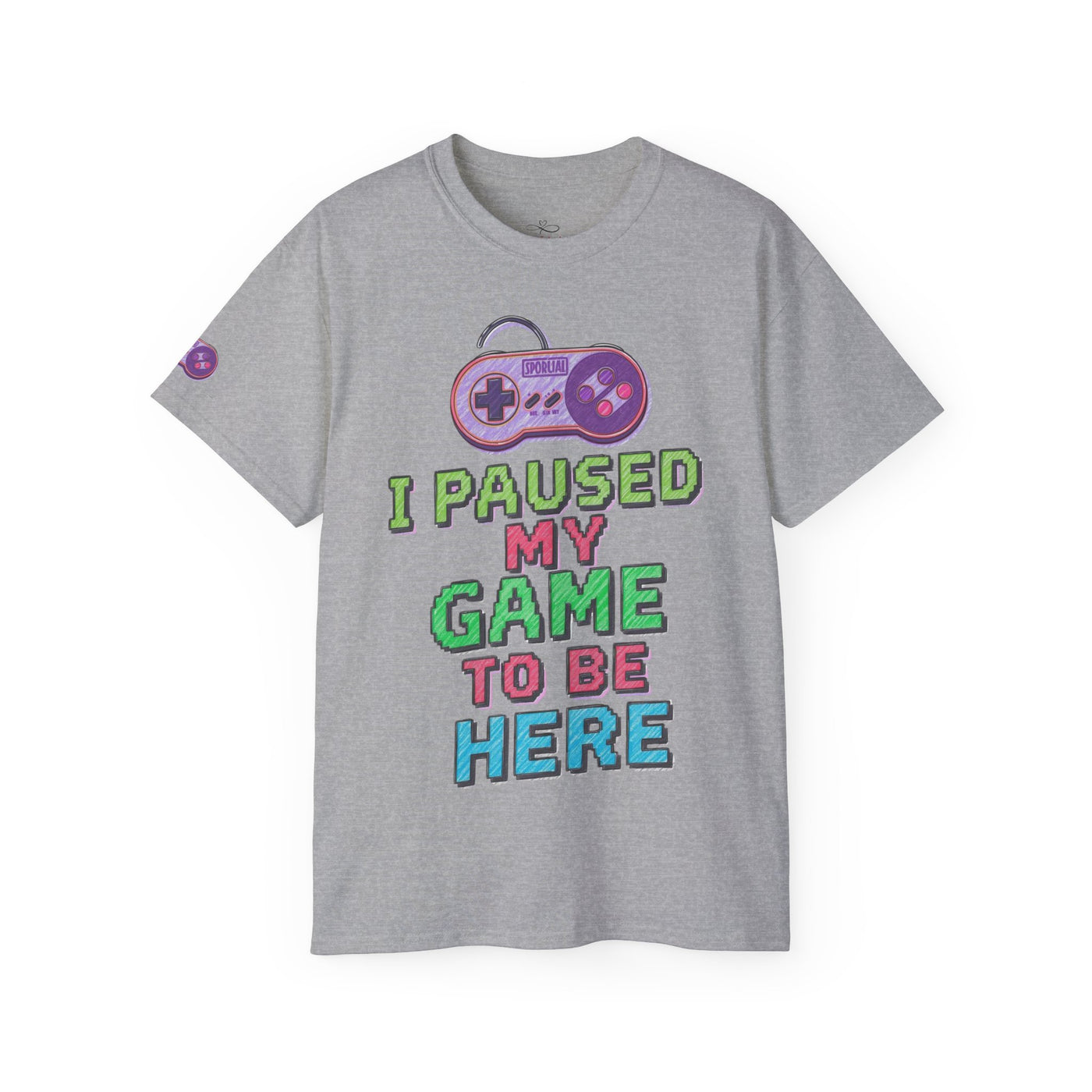 Funny Gamer T-Shirt, I Paused My Game To Be Here, Gift for Gamers, Gaming Apparel, Unisex Tee, Video Game Shirt, Casual Wear